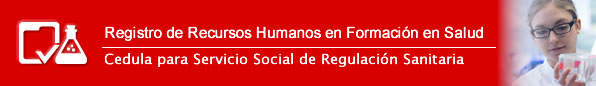 Registro de Recursos Humanos en Formación en Salud<br>Cedula para Servicio Social de tq